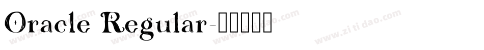Oracle Regular字体转换